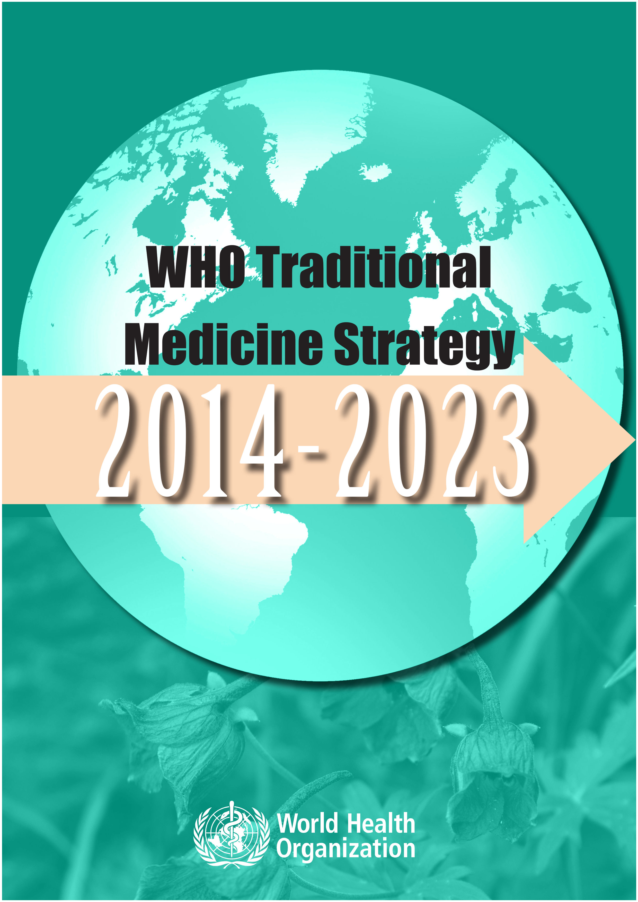 استراتژی های سازمان جهانی بهداشت در مورد طب های سنتی